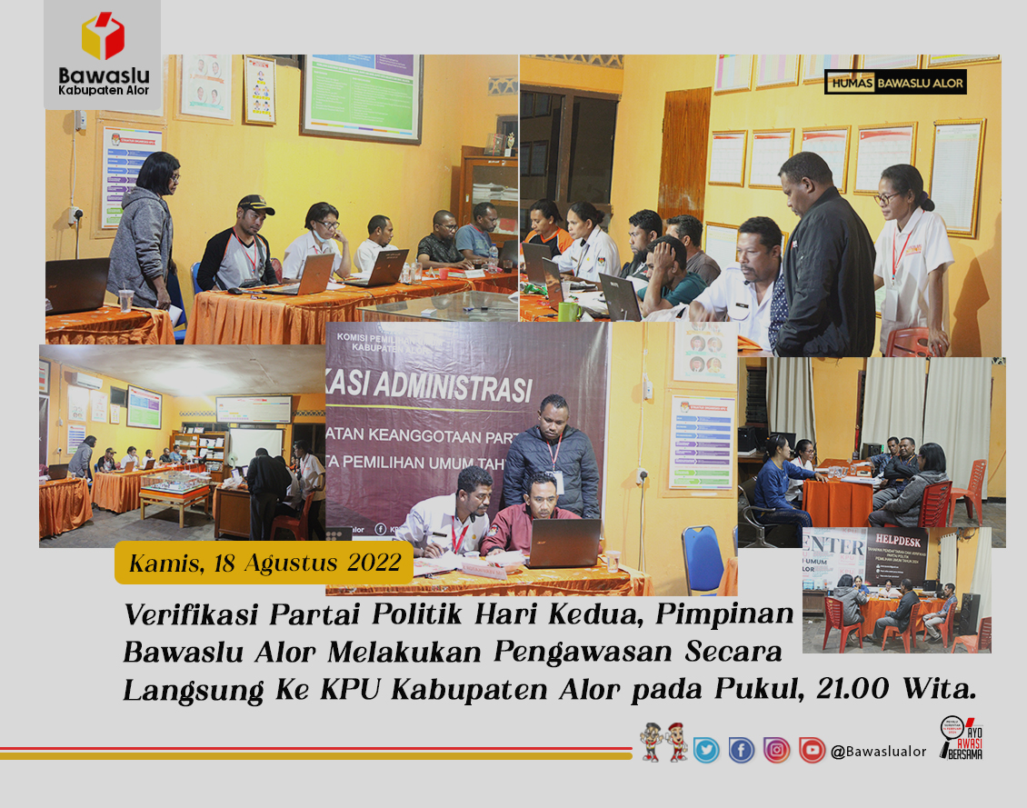 Bawaslu Alor Awasi Langsung Vermin Parpol 