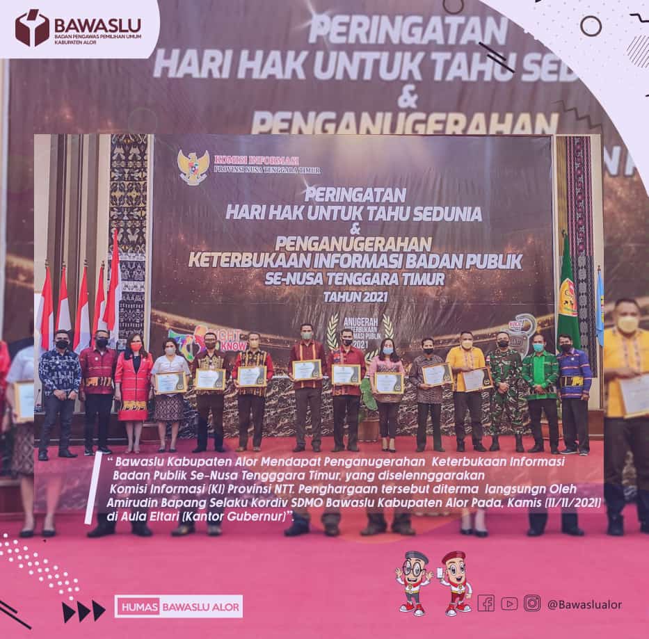 BAWASLU ALOR SABET KATEGORI BADAN PUBLIK MENUJU INFORMATIF