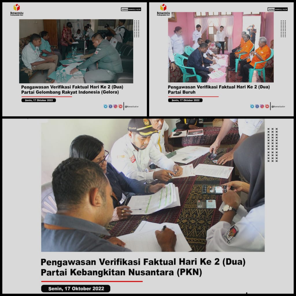 PROSES VERIFIKASI FAKTUAL PARPOL, BAWASLU ALOR  AWASI LANGSUNG