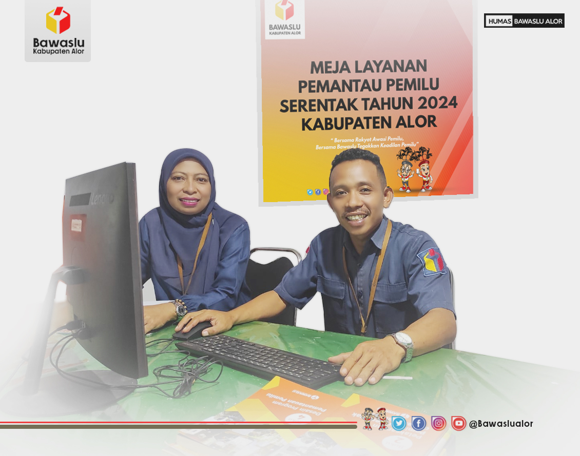Tahapan Berjalan, Bawaslu Alor Buka Pendaftaran Pemantau Pemilu