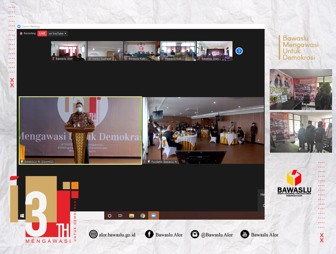 13 Tahun Bawaslu Mengawasi Untuk Demokrasi