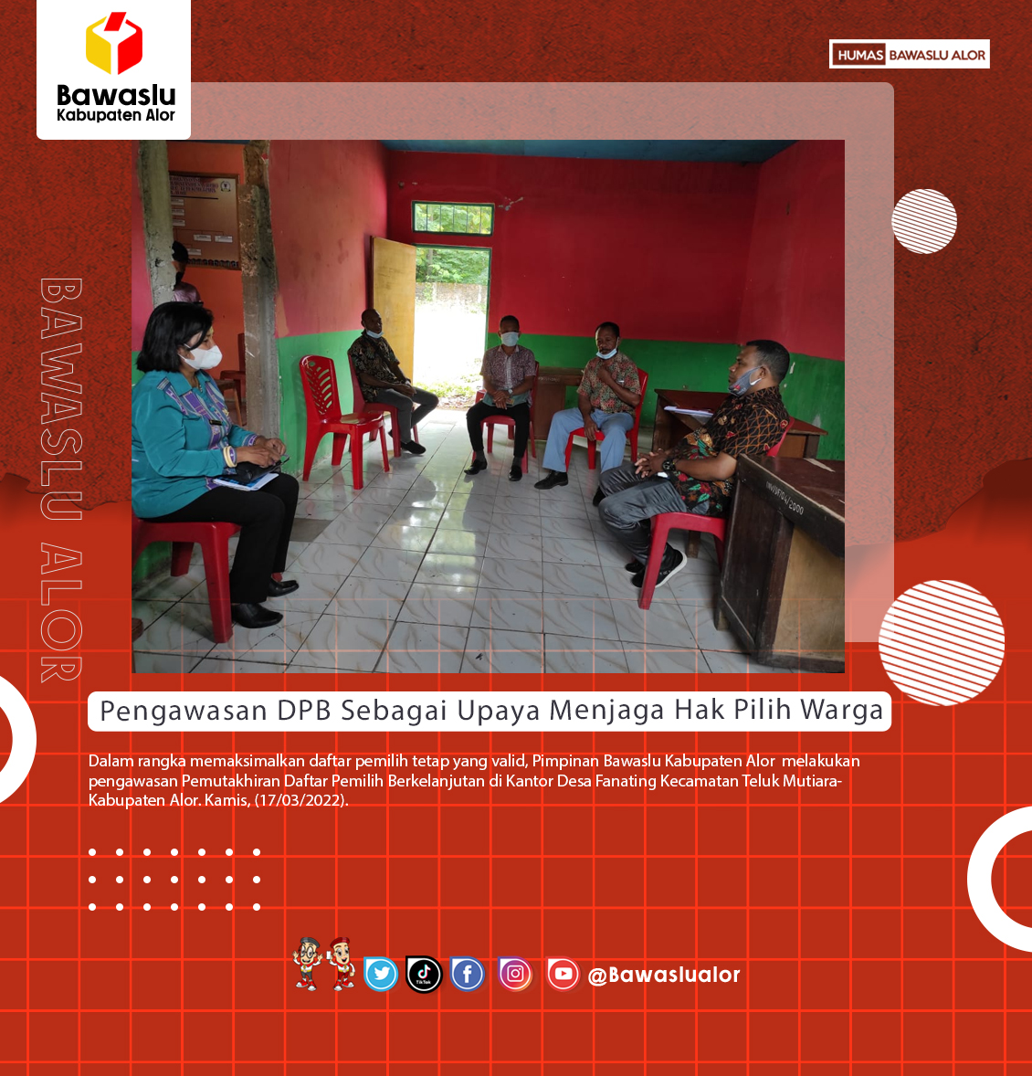 Pengawasan DPB Sebagai Upaya Menjaga Hak Pilih Warga