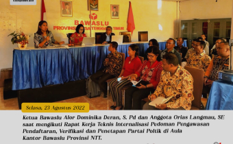 Bawaslu Alor Ikut Rapat Internalisasi Pedoman Pengawasan Pendaftaran, Verifikasi dan penetapan Parpol